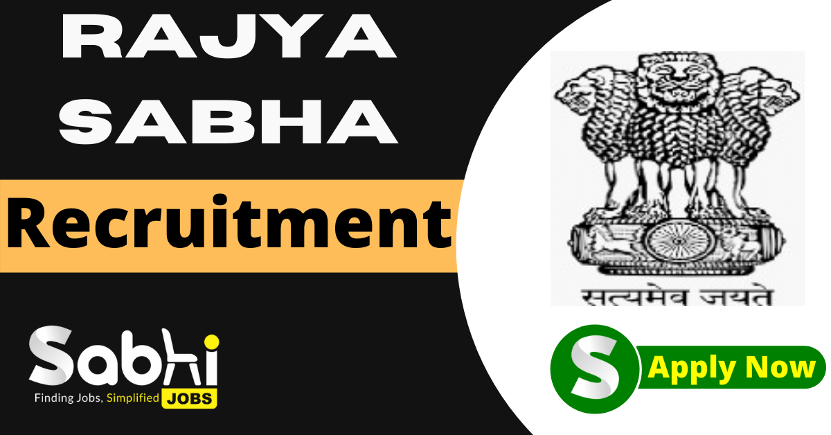Rajya Sabha Recruitment 2024 Career rajyasabha.nic.in