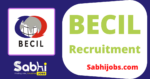 BECIL recruitment