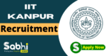 IIT, Kanpur Recruitment